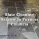 Slate Floor in Barrow Still Grey Despite Cleaning Attempts